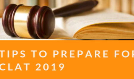 Tips You Need To Prepare For The CLAT exam 2019