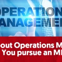 All You Must-Know About MBA in Operations